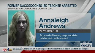 Nacogdoches ISD teacher accused of inappropriate relationship with student