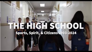 The High School: Sports, Spirit, and Citizens, 1903-2024 by Michael A. Messner