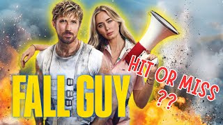HIT OR MISS? | The Fall Guy Spoiler Review | Starring Ryan Gosling, Emily Blunt.