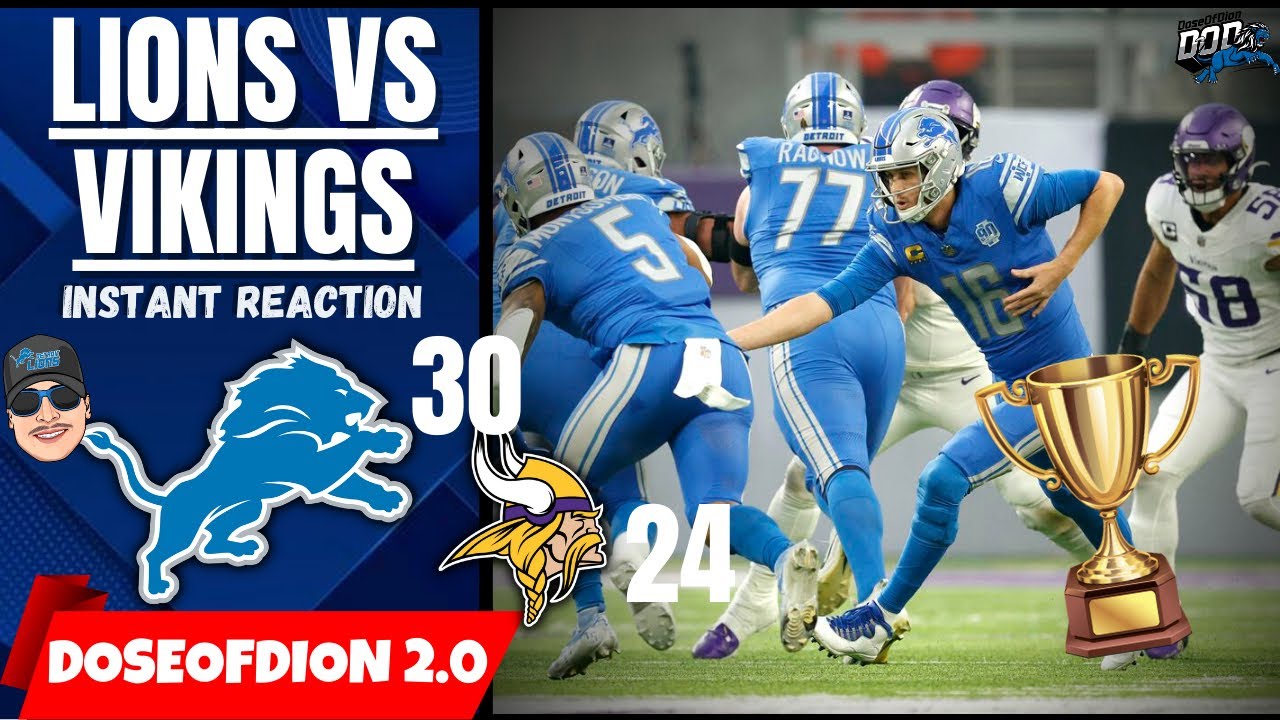 NFC NORTH CHAMPIONS: Lions BEAT Vikings 30-24 (Instant Reaction) - YouTube