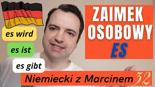 Zaimek osobowy ES - Znaczenie i praktyczne użycie I Niemiecki online z Marcinem#odc.32