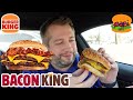 Burger King Bacon King Review