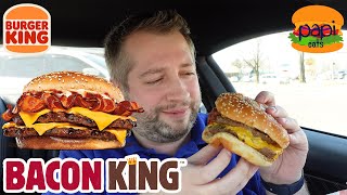 Burger King Bacon King Review