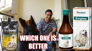 Which One Is Better For Shiny Healthy Dog Coat My Beau, Skin and Hair Vs Himalaya Furglow Review