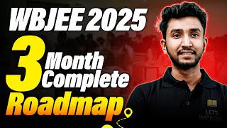 How to Crack WBJEE 2025 in 3 Months | Best Study Plan for WBJEE 2025 | LET'S IMPROVE