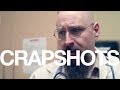 Crapshots Ep683 - The Procedure