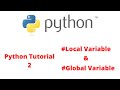 Python Tutorial 2 | Local and Global Variable | pythonSTACK