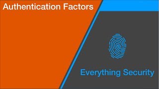 Authentication Factors