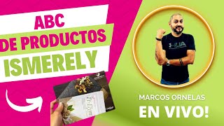 Conociendo los Productos Ismerely ABC 2024 Actualizado