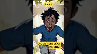 alien yang baik hati || alien tersesat ke bumi #alien #cerita anak indonesia #kartun