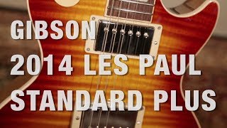 Gibson 2014 Les Paul Standard Plus Overview  •  Wildwood Guitars