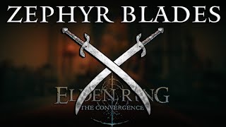 These new Zephyr Blades are really AMAZING in Convergence Mod 1.3 [Elden Ring]