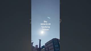 Sky 2024.12.29 台灣台中市下午的天空 #3，Taichung Taiwan ，拍攝地點：台中市某地