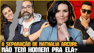 EPIFANIA DE NATHALIA ARCURI E SEPARAÇÃO: O FUTURO DA MULHER MODERNA É FICAR SOZINHA?