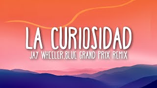 Jay Wheeler - La Curiosidad RMX 