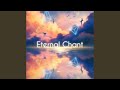 Eternal Chant