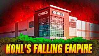 The Rise and Fall of Kohl’s | How It All Went So Wrong