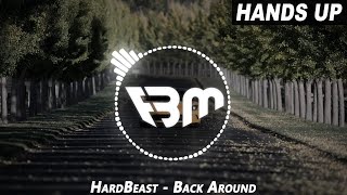 HardBeast - Back Around | FBM