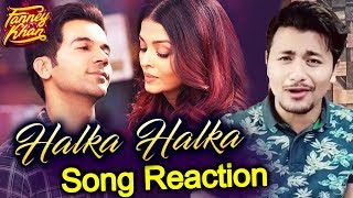 Halka Halka SONG | REVIEW | REACTION | FANNEY KHAN | Aishwarya Rai, Rajkummar Rao