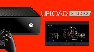 Xbox One: How To Upload Gameplay Clips Using Upload Studio