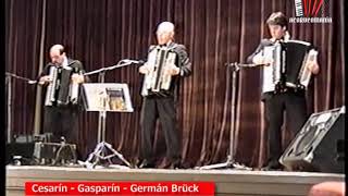 Cesarín, Gasparín y Germán Brück - \