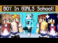 INVISIBLE BOY in a GIRLS ONLY Minecraft SCHOOL!