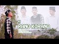 LAGU MADURA | RANG KORANG |