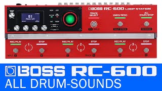 Sound Demo Boss RC 600 all Drum-Kits (no talking)