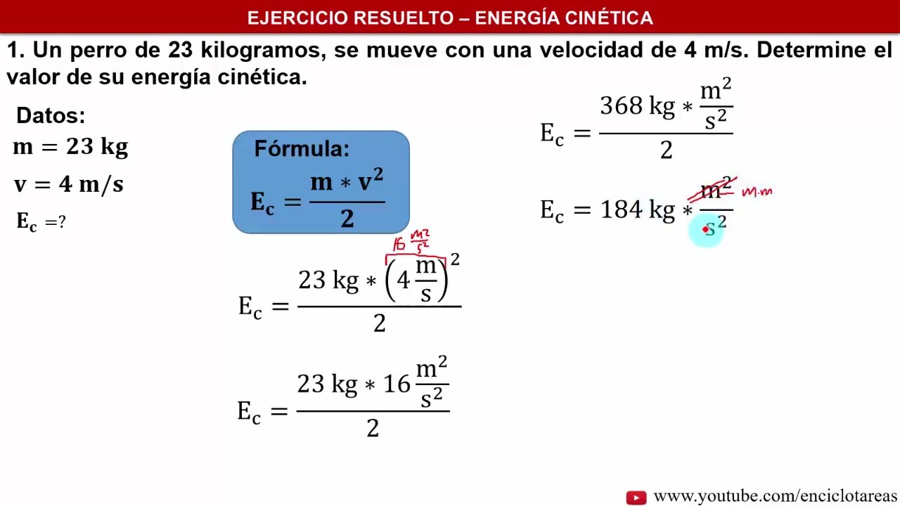 Ejercicios De Energia Cinetica Resueltos Paso A Paso Video