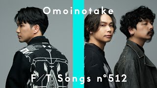 Omoinotake – Last Note / THE FIRST TAKE