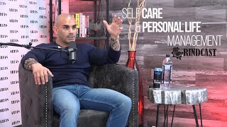 GRINDcast - Self-Care \u0026 Personal Life Management