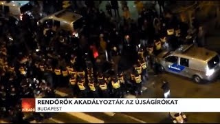 Rendőrök akadályozták az újságírókat