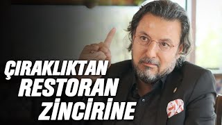 Fakirliğin Şahikasını Yaşadık | 6 M2’den Restoran Krallığına