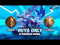 Namatin Mobile Legends tapi Miya Only