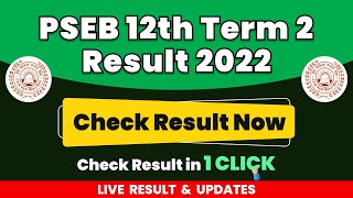 PSEB 12th Term 2 Result Live updates | Punjab Board Class 12 Result | ਇਸ ਤਰ੍ਹਾਂ Final Result ਆੳ