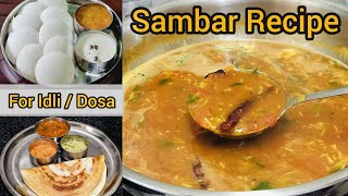 Sambar recipe for Idli/Dosa | Authentic Sambar recipe | साउथ इंडियन सांबर रेसिपी | Sambhar recipe |