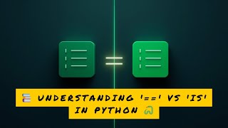 📚 Understanding '==' vs 'is' in Python 🐍 #Python #CodingTips #EqualityVsIdentity #PythonBeginner