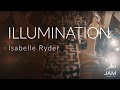 ILLUMINATION: Isabelle Ryder @JAMontheMarsh MUSIC of OUR TIME