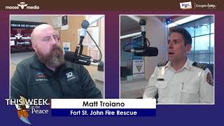 This Week in the Peace - North Peace Pride Society & FSJ Fire Rescue