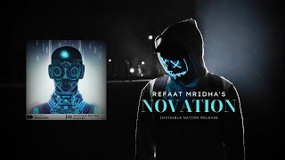 Refaat Mridha - Novation (Official Music).