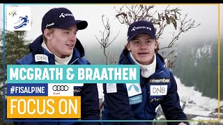 Focus On | Atle Lie McGrath & Lucas Braathen | FIS Alpine