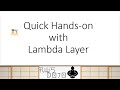 AWS Tutorials - Quick Hands-on with Lambda Layer