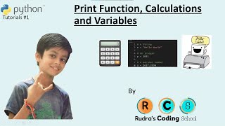 Print Function, Calculations and Variables | Python Tutorials For Beginners In Hindi | Tutorial 1