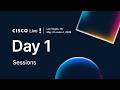 Day 1: Cisco Live 2026 Las Vegas I Sessions