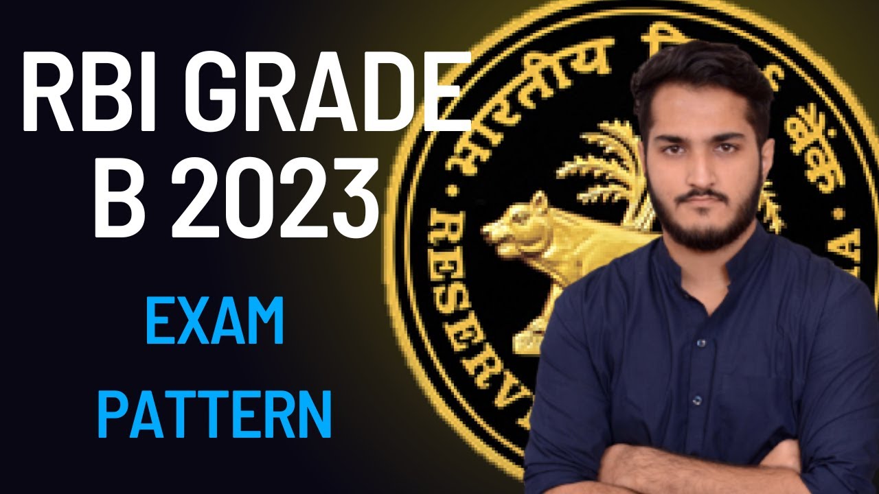 Rbi Grade B 2023 | Rbi Grade B Exam Pattern | Rbi Grade B Syllabus ...