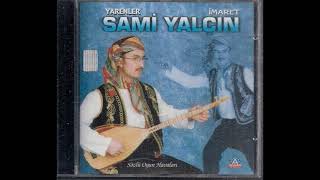 SAMİ YALÇIN - İMARET