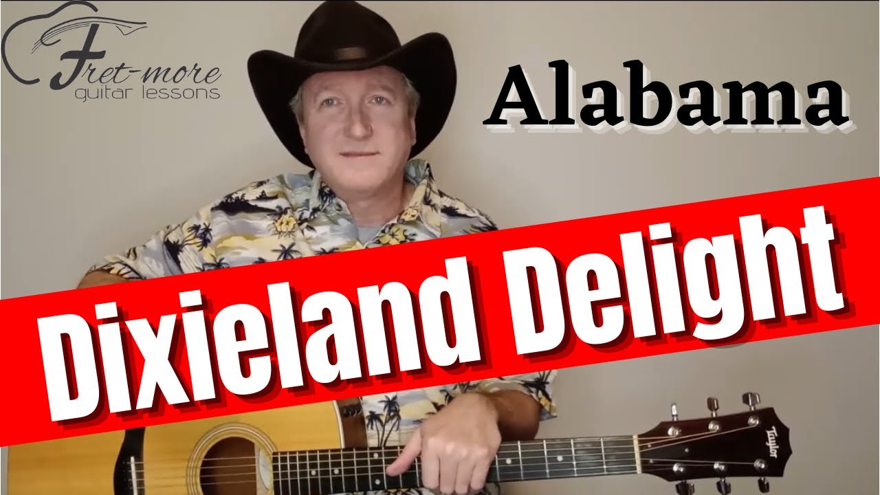 Dixieland Delight - Alabama Guitar Lesson - Tutorial - YouTube