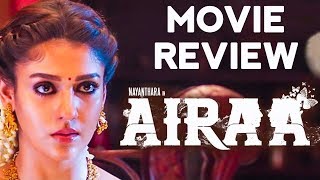 Airaa Movie Review by Praveena | Nayanthara, Kalaiyarasan, Yogi Babu | Sarjun | Airaa Review