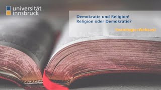 Soziologie#Webcast: Demokratie und Religion! Religion oder Demokratie?