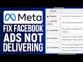 How To Fix Facebook Ads Not Delivering 2024 (Problem Solved!)